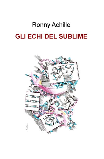 Gli echi del sublime - Ronny Achille - copertina