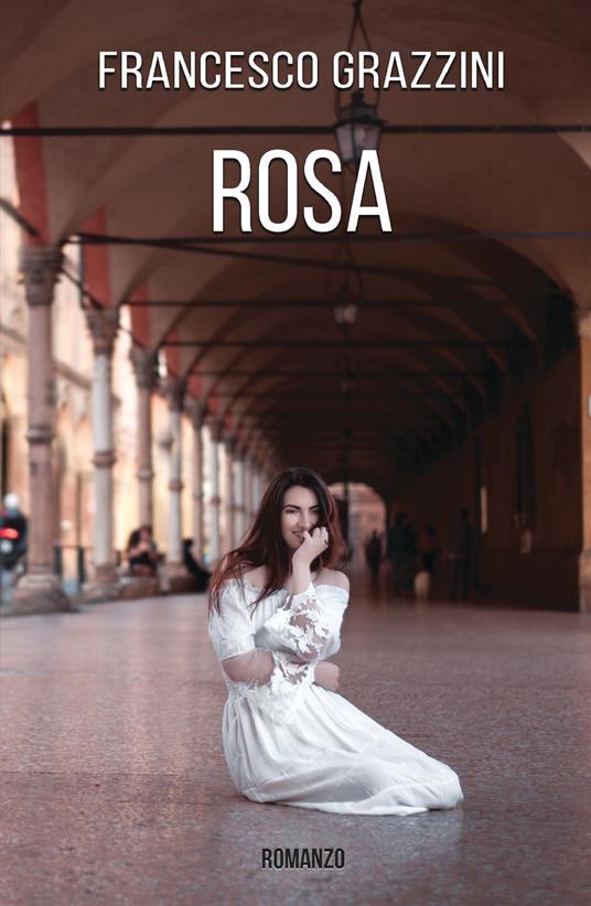 Rosa - Francesco Grazzini - copertina