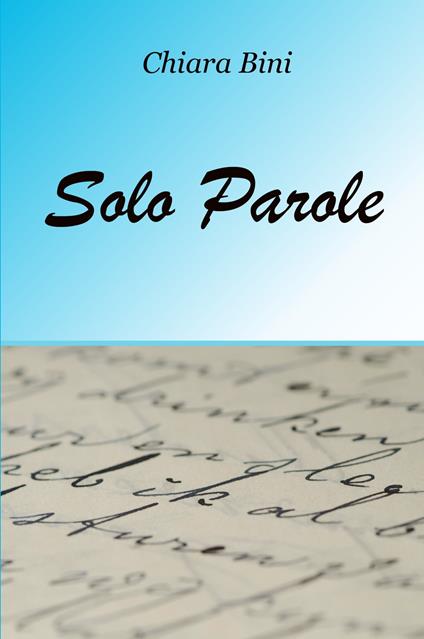 Solo parole - Chiara Bini - copertina