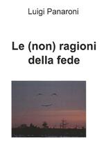 Le (non) ragioni della fede