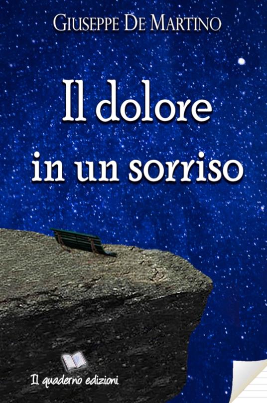 Il dolore in un sorriso - Giuseppe De Martino - copertina