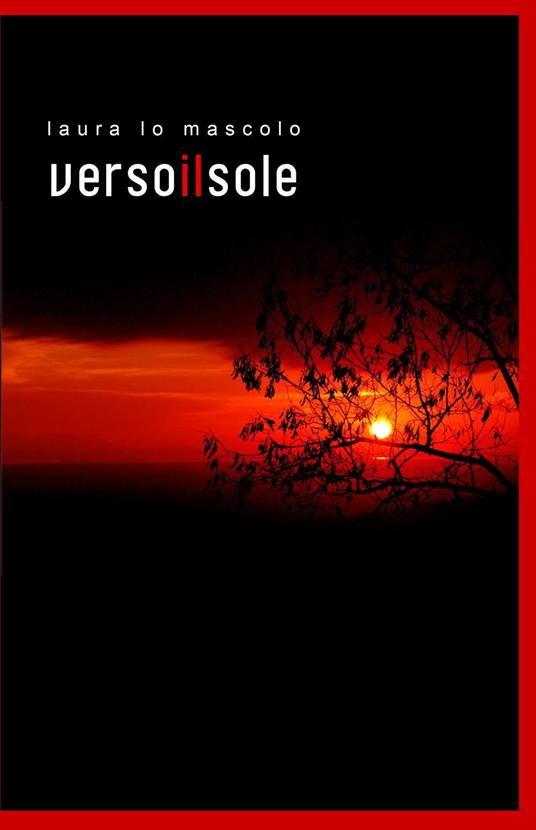 Verso il sole - Laura Lo Mascolo - copertina