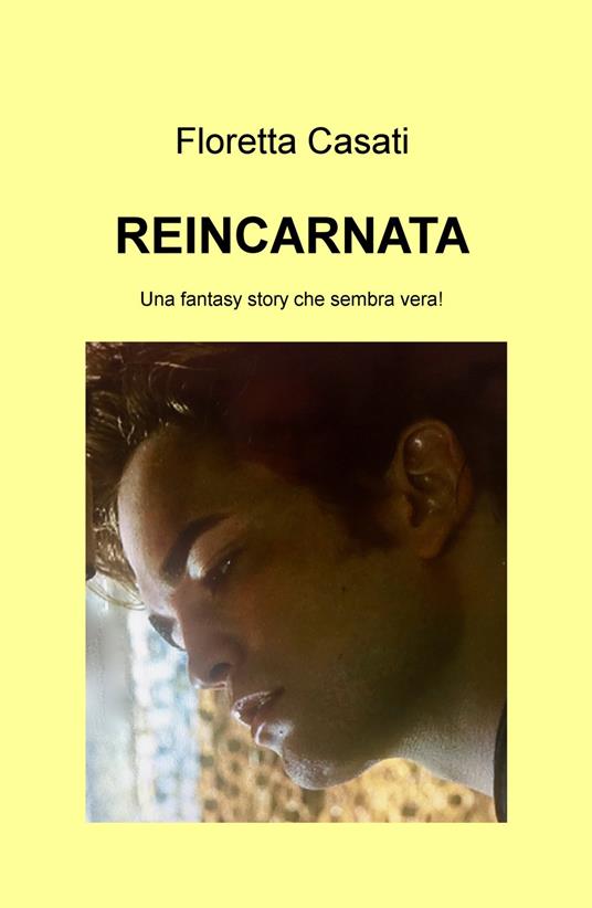 Reincarnata - Floretta Casati - copertina