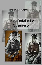 I miei dolci e lo straniero