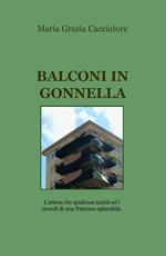 Balconi in gonnella. L'attesa che qualcosa cambi e i ricordi di una Palermo splendida