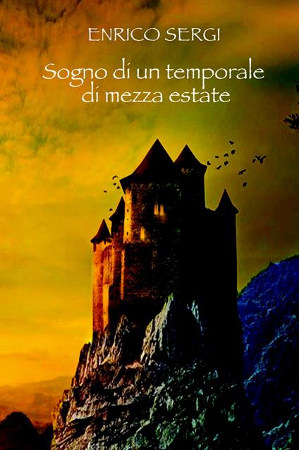 Sogno di un temporale di mezza estate - Enrico Sergi - copertina