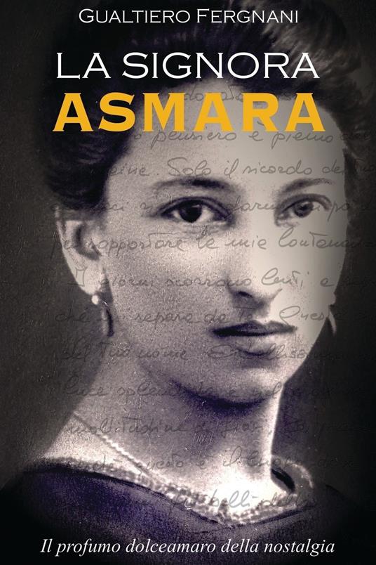 La signora Asmara - Gualtiero Fergnani - ebook