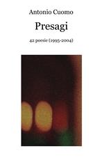 Presagi. 42 poesie (1995-2004)