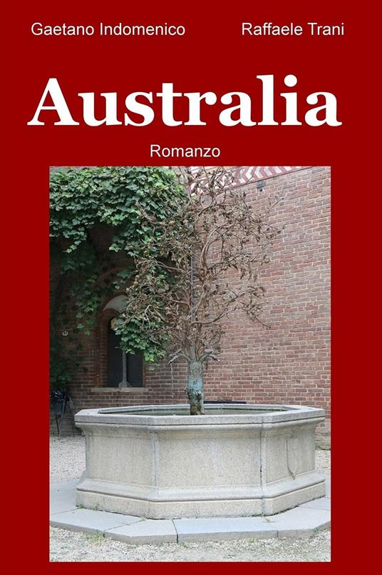 Australia - Gaetano Indomenico,Raffaele Trani - ebook