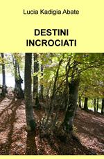 Destini incrociati