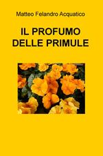 Il profumo delle primule