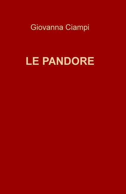 Le pandore - Giovanna Ciampi - copertina