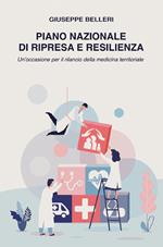 Piano nazionale di ripresa e resilienza. Un'occasione per il rilancio della medicina territoriale