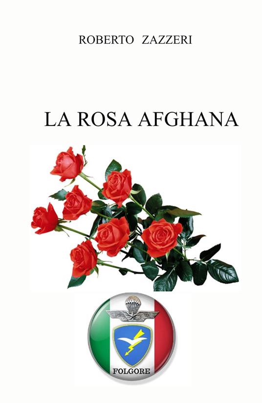 La rosa afghana - Roberto Zazzeri - copertina