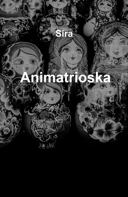 Animatrioska - Sira - copertina