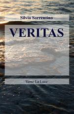 Veritas. Verso la Luce