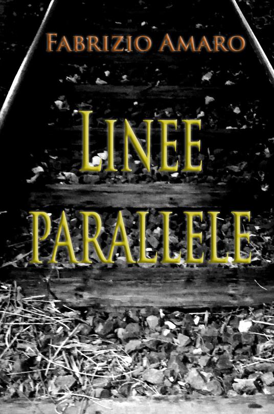 Linee parallele - Fabrizio Amaro - copertina