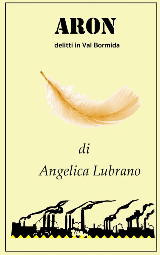 Aron. Delitti in Val Bormida - Angelica Lubrano - copertina