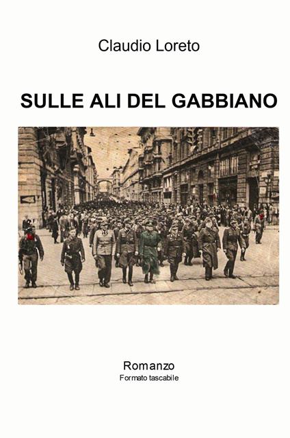 Sulle ali del gabbiano - Claudio Loreto - copertina