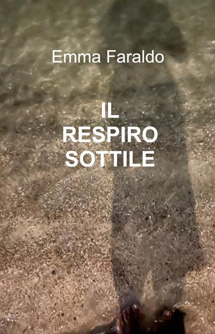 Il respiro sottile - Emma Faraldo - copertina