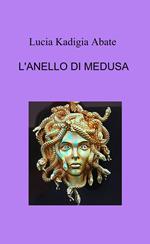 L' anello di Medusa