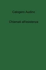 Chiamati all'esistenza