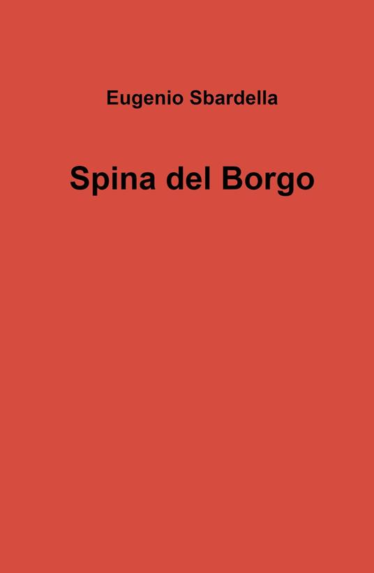 Spina del borgo - Eugenio Sbardella - copertina