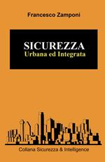 Sicurezza urbana e integrata