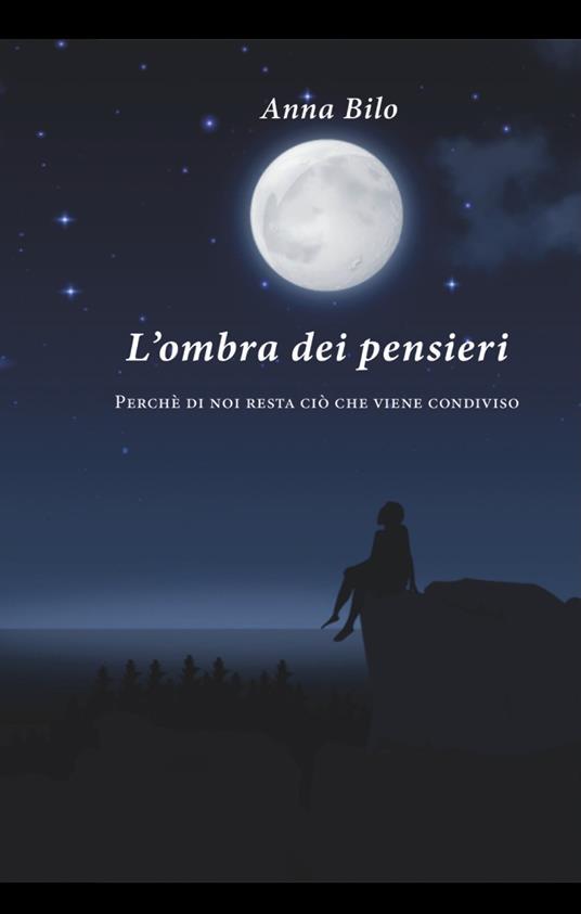 L' ombra dei pensieri - Anna Biloshytska - ebook