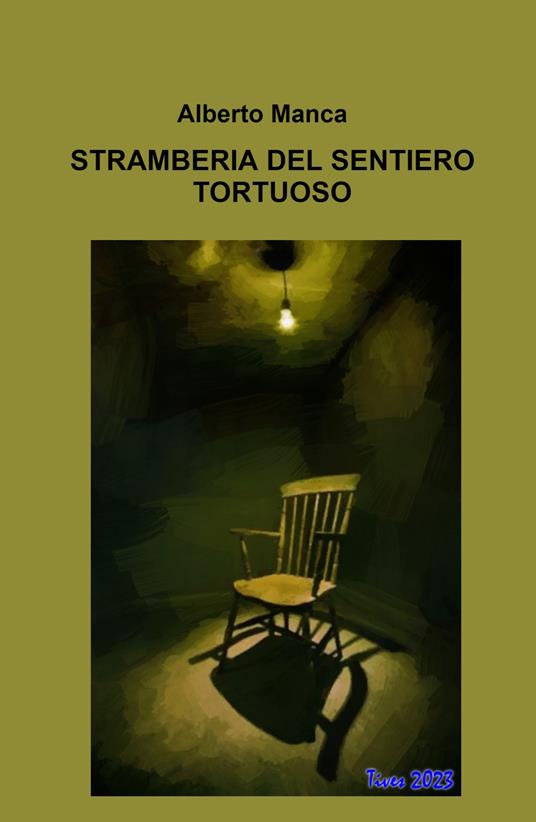 Stramberia del sentiero tortuoso - Alberto Manca - copertina