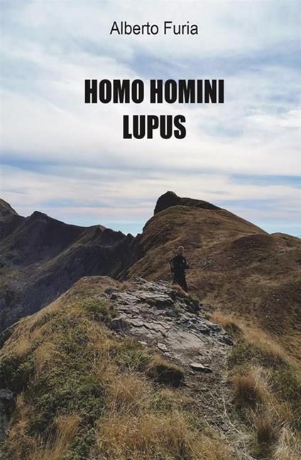 Homo homini lupus - Alberto Furia - copertina