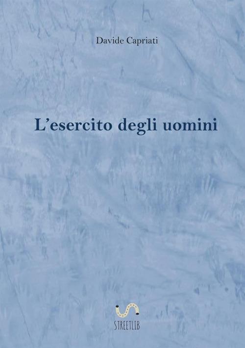 L' esercito degli uomini - Davide Capriati - copertina