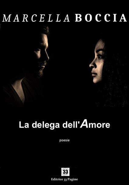 La delega dell'amore - Marcella Boccia - ebook