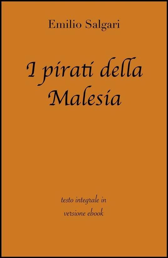 I pirati della Malesia - Emilio Salgari - ebook