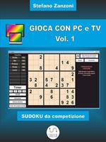 Gioca con pc e tv. Vol. 1