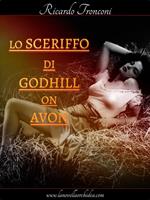 Lo sceriffo di Godhill on Avon