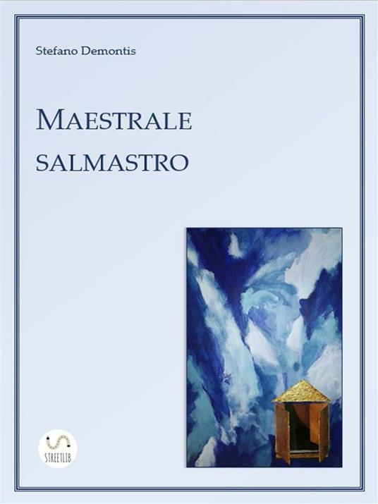 Maestrale salmastro - Stefano Demontis - ebook