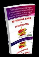 Nutrizione significa prevenzione