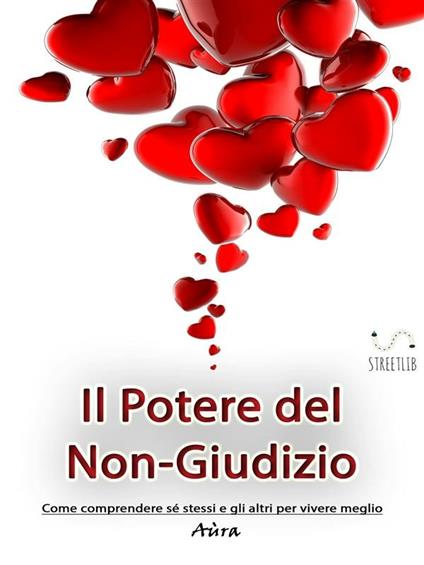 Il potere del non-giudizio - Aùra - ebook