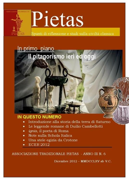 Pietas. Spunti di riflessione e studi sulla civiltà classica. Vol. 6 - Associazione tradizionale Pietas - ebook