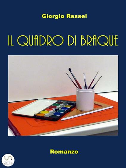 Il quadro di Braque - Giorgio Ressel - ebook