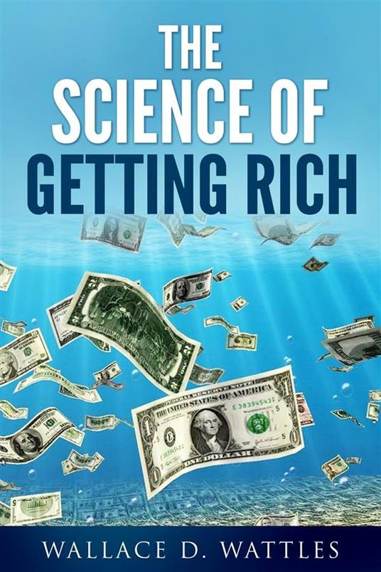 The Science of Getting Rich