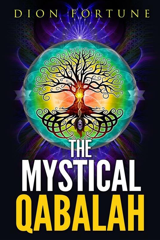 The Mystical Qabalah