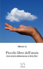 Piccolo libro dell'ansia