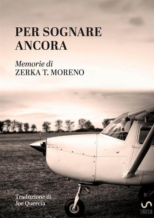 Per sognare ancora - Zerka Toeman Moreno - copertina