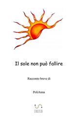 Il sole non può fallire