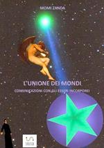 L' unione dei mondi