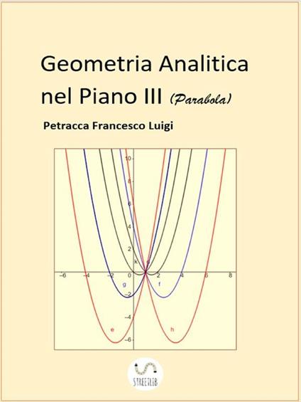 Geometria analitica nel piano. Vol. 3 - Francesco Luigi Petracca - ebook