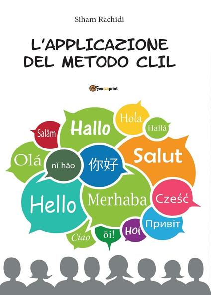 L' applicazione del metodo C.L.I.L. - Siham Rachidi - copertina