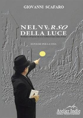 Nel verso della luce - Giovanni Scafaro - copertina